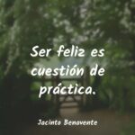 5 prácticas para ser más feliz