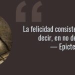 Como cultivar la Felicidad según Epicteto